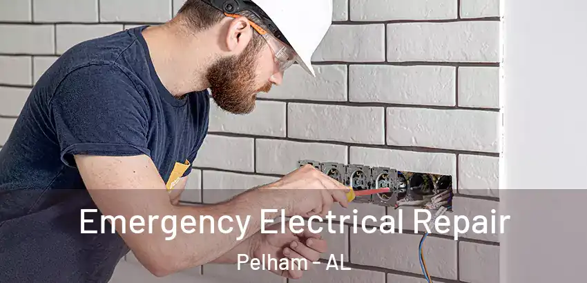  Emergency Electrical Repair Pelham - AL